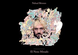 "El nene minado", Nahuel Briones