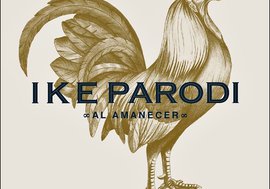 "Al amanecer", Ike Parodi