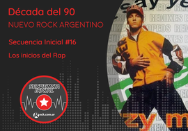 Secuencia inicial #16: los inicios del rap