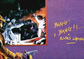 Discos: "¡Bang! ¡Bang! Estás liquidado"