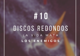 "La Vida Mata", Los Enemigos