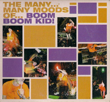 The many... many moods of... Boom Boom Kid!