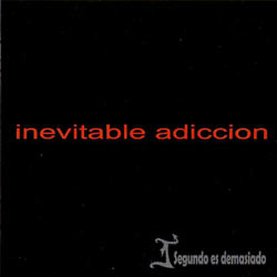 Inevitable adicción