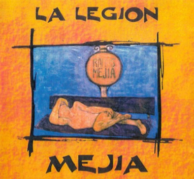 La Legión Mejía