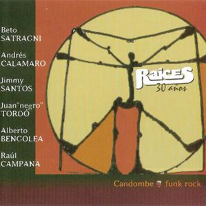 Raíces, 30 años