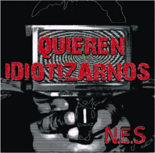 Quieren idiotizarnos (EP)