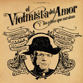 El Violinista del Amor y los pibes que miraban