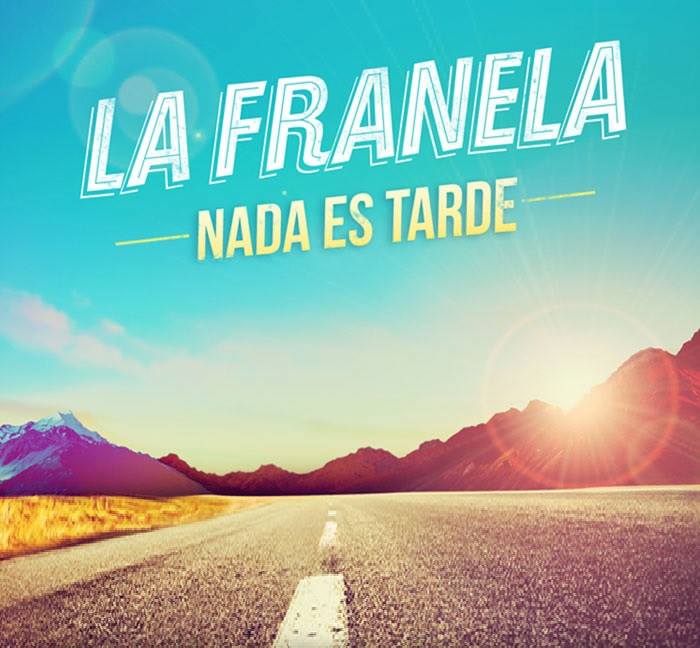 Nada es tarde